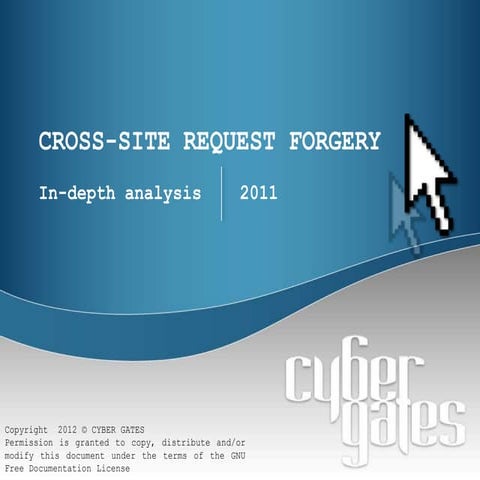 CROSS-SITE REQUEST FORGERY - IN-DEPTH ANALYSIS 2011