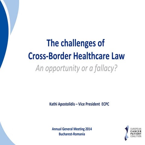 The Challenges of Cross-Border Healthcare Law