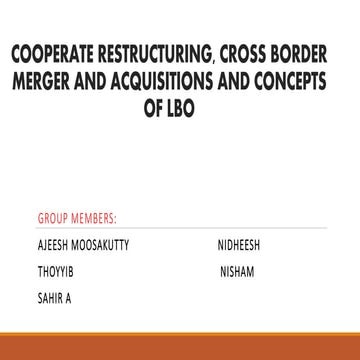 CROSS BORDER M&A AND COPERATE RESTRUCTURING