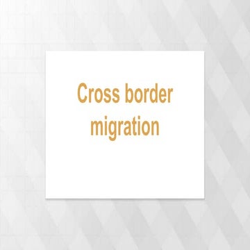Cross border migration 