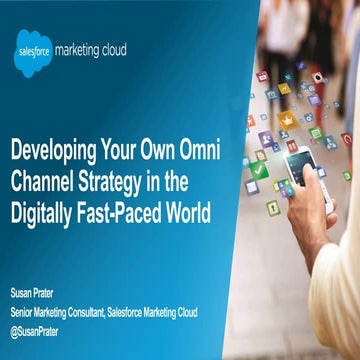 Developing Your Omni Channel Strategy in the Digitally Fast-Paced World