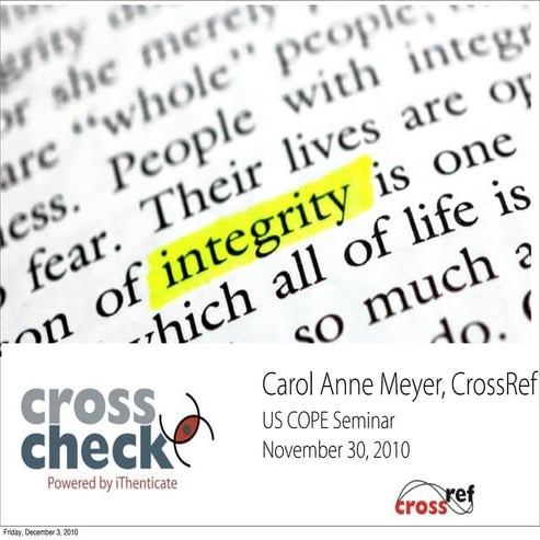 CrossCheck Update US Cope Seminar 2010