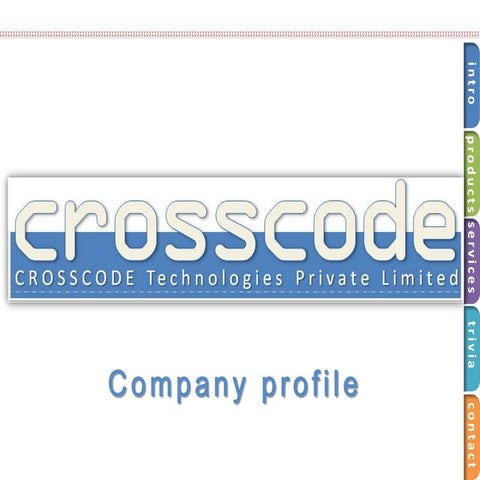 Crosscode Technologies Private Limited - Company profile
