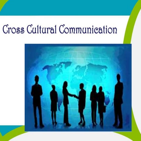 Cross Cultural Communication