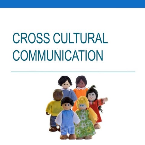 Cross cultural communication