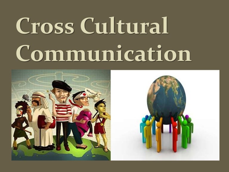 Cross Cultural Communication