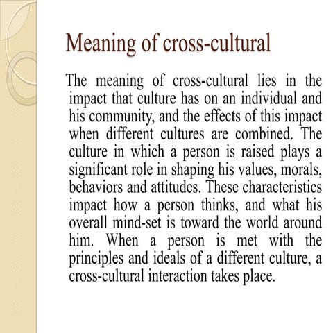 Cross culture decision making