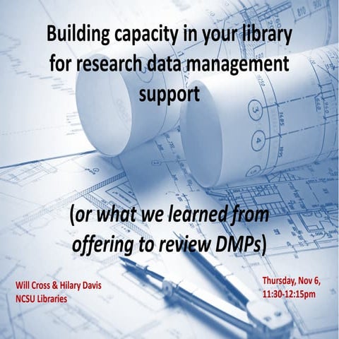 Building Capacity in Your Library for Research Data Management Support (Or Wh...