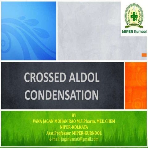 Crossed aldol condensation