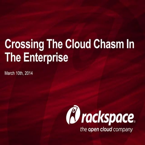 Crossing The Cloud Chasm In The Enterprise