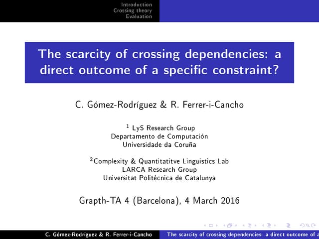 The scarcity of crossing dependencies: a direct outcome of a specific constraint?