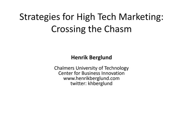 Henrik Berglund - Crossing the Chasm