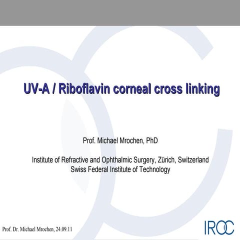 Cross linking of cornea - a review