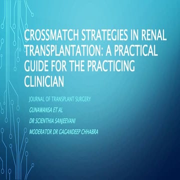 Crossmatch strategies in renal transplantation