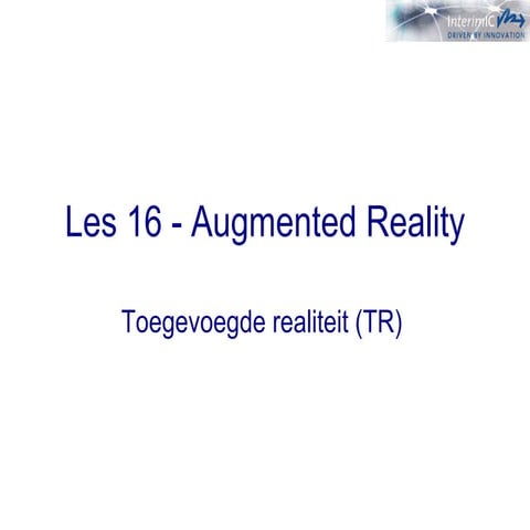 Crossmedia Les 16 Augmented Reality