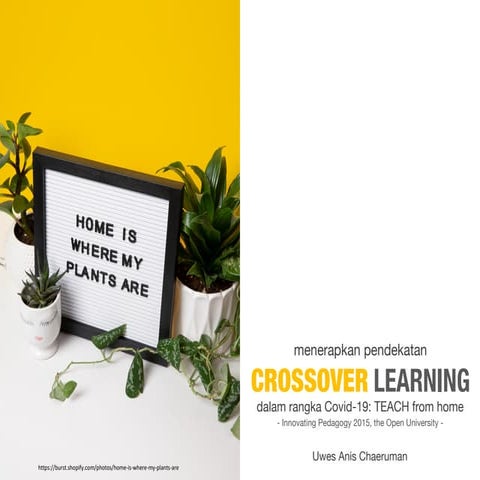 Menerapkan Model Pembelajaran Crossover Learning dalam Covid-19