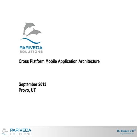 Cross Platform Mobile Application Architecture | PPTX | Web Development ...