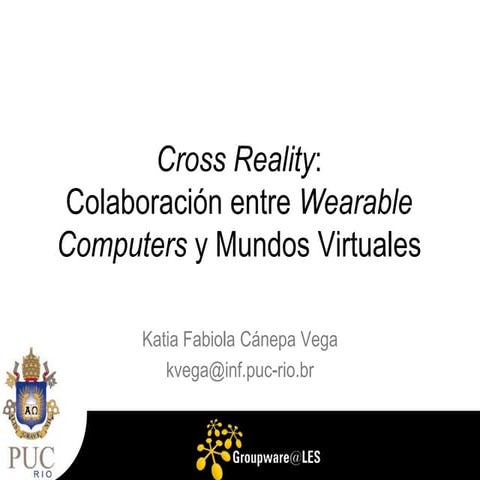 Cross Reality @ PUC-Rio