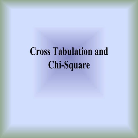 Cross_Tabs_lecture.ppt