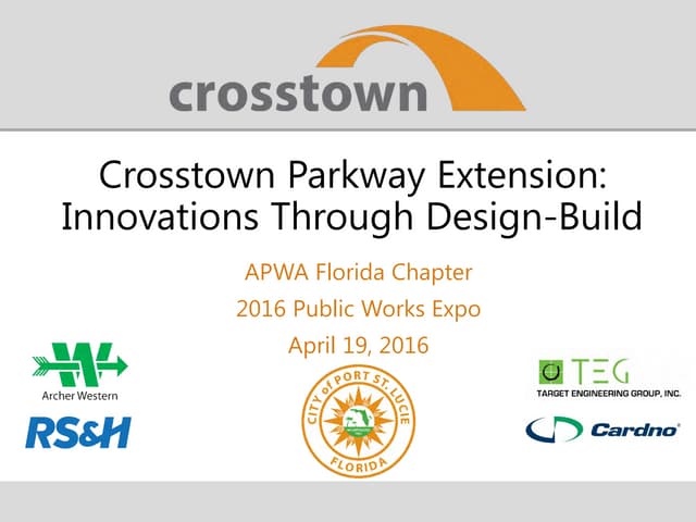 Crosstown apwa presentation2016 04-19