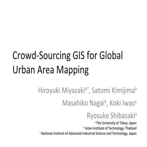 Crowd sourcing gis for global urban area mapping