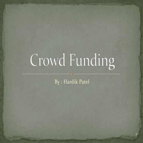 Crowd funding