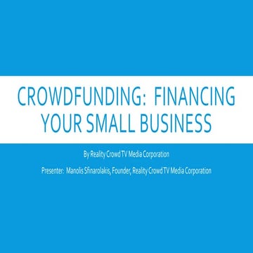 Crowdfunding:  Financing Your Small Business