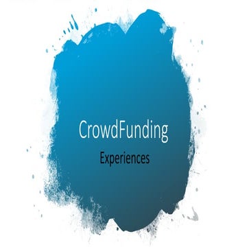 Crowd funding experiance