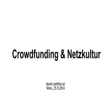 Crowdfunding & Netzkultur