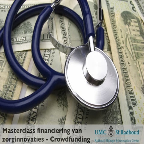 REshape academy - Masterclass financiering van zorginnovaties - Crowdfunding