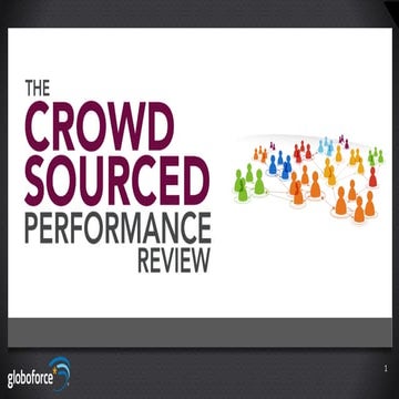 The Crowdsourced Performance Review