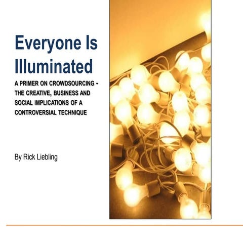 Everyone Is Illuminated
