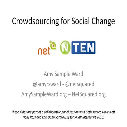 Crowdsourcing for Social Change