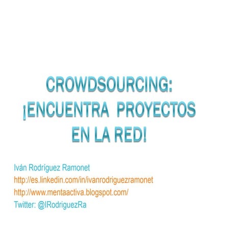 Crowdsourcing: Encuentra proyectos en la Red