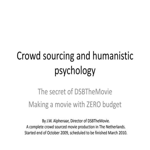 Crowd Sourcing And Humanistic Psychology