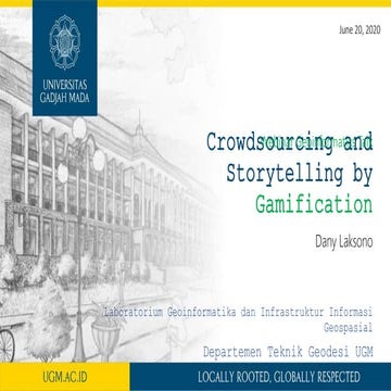 Crowdsourcing and storytelling by gamification