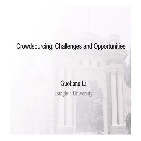 Crowdsourcing challenges and opportunities 2012