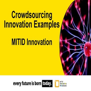 Crowdsourcing Innovation Examples - MIT ID Innovation