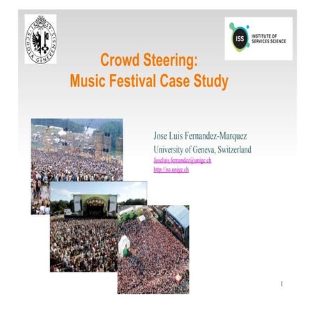 Crowd Steering: Music Festival Case Study