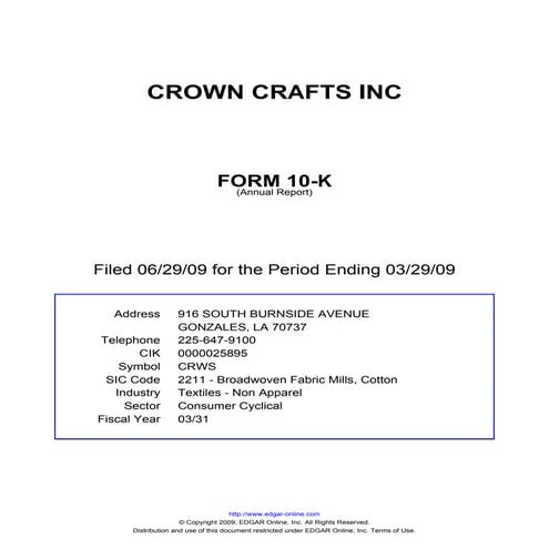 Q2 2009 Earning Report of Crown Crafts, Inc.