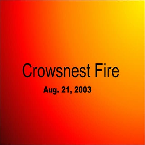 Crowsnest Fire