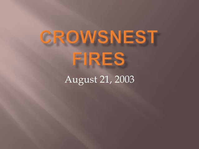 Crowsnest  Fire  Revision