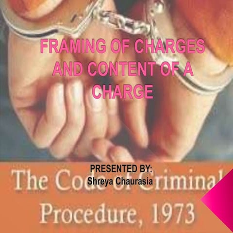 FRAMING OF CHARGES AND CONTENT OF A CHARGE