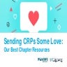 Sending CRPs Some Love: Our Best Chapter Resources