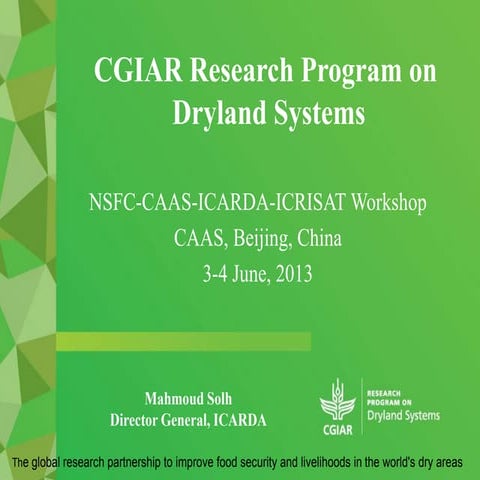 AASW6: Crp on dryland systems icarda caas, china  3 4 june, 2013  version 3 a...