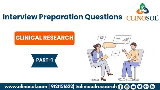Clinical Research Interview Question Part 1
