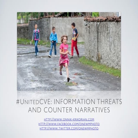 #UnitedCVE: Countering Violent Extremism and Counter Narratives | PDF