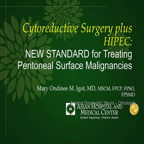 Hyperthermic Intraperitoneal Chemotherapy for Peritoneal Surface Malignancies