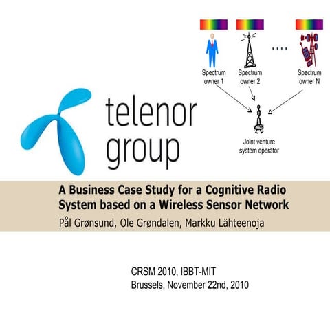 Crsm2010 nov22 gronsund_pal_businesscasesendora_v4