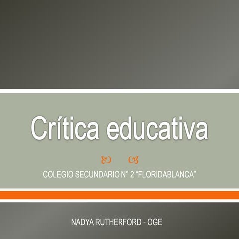 Crítica educativa   Nadya Rutherford